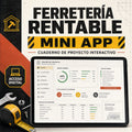 Mini App Ferretería Rentable — Cuaderno de Proyecto